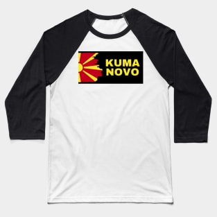 Kumanovo City with North Macedonia Flag Design Baseball T-Shirt